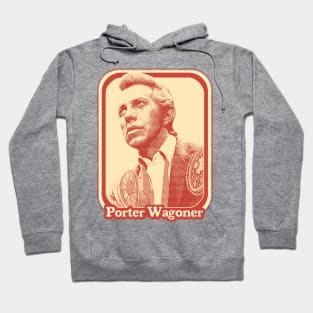 Porter Wagoner / Retro Style Country Music Fan Design Hoodie